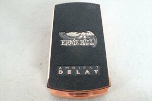 ★ ERNIE BALL AMBIENT DELAY エフェクター 中古 240401N3043