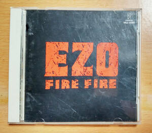 EZO　「FIRE FIRE」　CD　帯無し