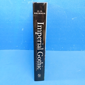 「インペリアルゴシック Imperial Gothic: Religious Architecture and High Anglican Culture in the British Empire,1840-1870 2013」の画像2