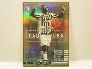 Panini WCCF 2015-2016 POY ポール・ポグバ　Paul Pogba 1993 France　Juventus FC 15-16 Italy Player of the Year