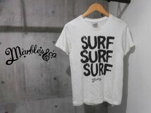 MARBLES マーブルズ SURF SURF SURF RUFFI JERSEY T-SHIRT 半袖 Tシャツ S/白 ホワイト/メンズ/MCS-S1707/キムタク/日本製/TMT_画像1