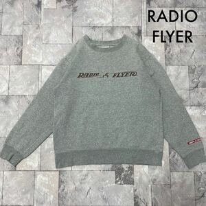 RADIO FLYER ラジオフライヤー sweat スウェット トレーナー ビッグプリントロゴ グレー サイズ6相当 玉FL3536