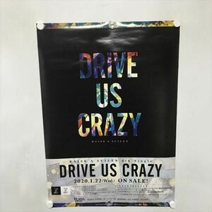 A70664 ◆RAISE A SUILEN　DRIVE US CRAZY B2サイズ ポスター ★5点以上同梱で送料無料★