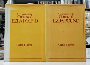 r0405-17.A Companion to the Cantos of EZRA POUND Vol.1~2/ezla*paundo/ America literature / poetry / literary art commentary /. judgement / biography / foreign book /mo mites zm