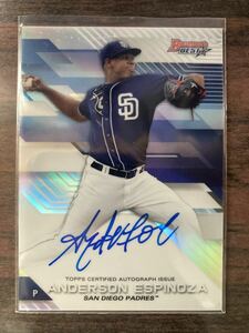 【Auto】アンダーソン・エスピノーザ Anderson Espinoza Topps Bowman‘s Best Refractor Autograph 直筆サイン オリックス・バファローズ