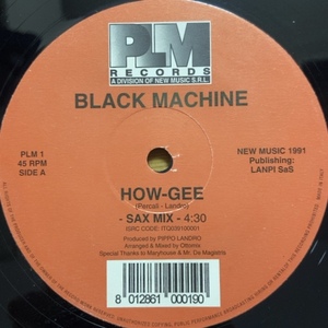 BLACK MACHINE HOW-GEE ① 12インチ シングル