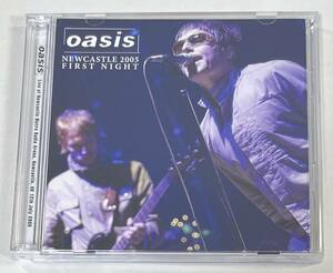 ◆OASIS/オアシス◆NEWCASTLE 2005 FIRST NIGHT(2CD)05年ニューキャッスル/プレス盤