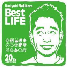 ケース無::Noriyuki Makihara 20th Anniversary Best LIFE レンタル落ち 中古 CD