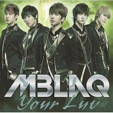 Ｙｏｕｒ Ｌｕｖ／ＭＢＬＡＱ