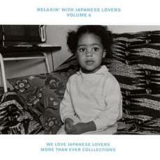 ケース無::RELAXIN’ WITH JAPANESE LOVERS VOLUME 6 WE LOVE JAPANESE LOVERS MORE THAN EVER COLLECTIONS レンタル落ち 中古 CD