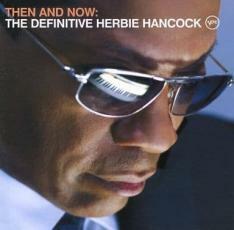 ケース無::ts::Then And Now The Defenitive Herbie Hancock EU ゼン・アンド・ナウ・ディフィニティブ 輸入盤 レンタル落ち 中古 CD