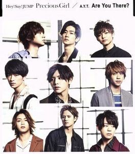 Hey！ Say！ JUMP／A.Y.T. 『Precious Girl／Are You There? 《通常盤》』