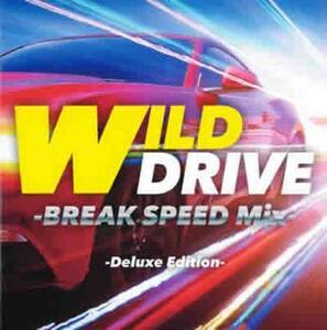 ケース無::ts::WILD DRIVE BREAK SPEED Mix Deluxe Edition レンタル落ち 中古 CD