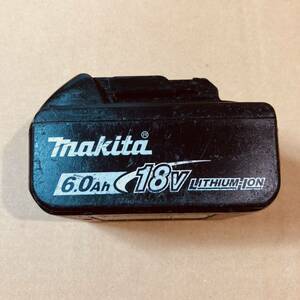 669 中古 純正品 マキタ 充電池 18V 6.0Ah BL1860B リチウムイオン バッテリー makita