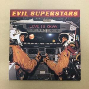 ■ Evil Superstars Love Is Okay【LP】 PDOX 002 LP (UK盤) オリジナル