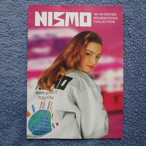 NISMO ’95～’96 WINTER WEAR & GOODS COLLECTION　ニスモ ウエア＆グッズ カタログ