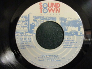 Shirley Brown ： Boyfriend 7'' / 45s (( Soul )) c/w I Don't Play That (( 落札5点で送料当方負担