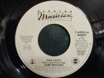 Tom Scott ： Sure Enough 7'' / 45s (( Richard Page ボーカル・ナンバー! / Fusion Soul ))(( 落札5点で送料当方負担_画像2