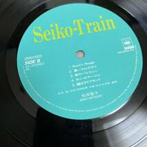 【帯付】松田聖子 SEIKO-TRAIN SEIKO MATSUDA / LP レコード / 28AH 1831 / ライナー有 / 和モノ 昭和アイドル/_画像10