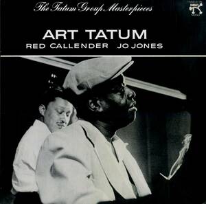 A00591901/LP/Art Tatum / Red Callender / Jo Jones「The Tatum Group Masterpieces」