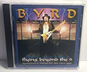 【輸入盤CD　廃盤】BYRD(JAMES BYRD) Flying Beyond The 9■フィンランド盤■様式美・ネオクラシカル　ATLANTIS RISING・FIFTH ANGEL