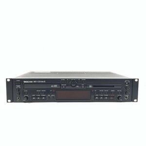 TASCAM タスカム MD-CD1MKⅡ 業務用 CD/MDデッキ プレーヤー レコーダー◆動作品【TB】