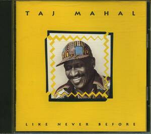 Blues〜Soul〜Funk：Taj Mahal／Like Never Before