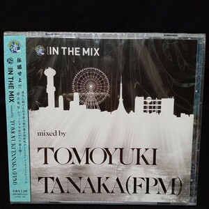【170】未開封CD　IN THE MIX Mixed by TOMOYUKI TANAKA　渚音楽祭オフィシャルMIX CD　第1弾