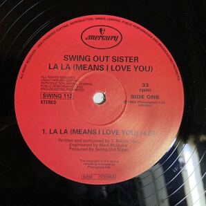 12' UK盤 Swing Out Sister La La (Means I Love You) SWING 112の画像3