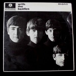 ●UK-ParlophoneオリジナルMono,w/Parlophone-rim,7N:7N Copy!! The Beatles / With The Beatles