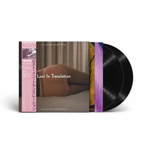 【新品】 V.A. / LOST IN TRANSLATION (SOUNDTRACK) [2LP] (140 GRAM, DELUXE EDITION, LIMITED, INDIE-EXCLUSIVE) (輸入LP)