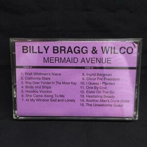 BILLY BRAGG & WILCO / MERMAID AVENUE 国内盤 (ミュージックテープ)