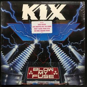 KIX / BLOW MY FUSE (US-ORIGINAL)