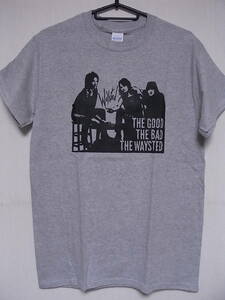PETE WAY関連★即決★新品バンドＴシャツ★ウェイステッド★WAYSTED★THE GOOD THE BAD THE WAYSTED★グレー×ブラック/S/M/Lサイズ対応可