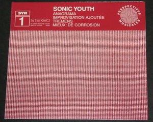 SONIC YOUTH / Anagrama　SYR 1