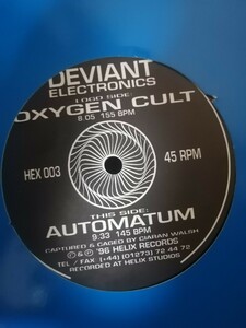 90s ゴアトランス 12 Deviant Electronics Oxygen Cult / Automatum