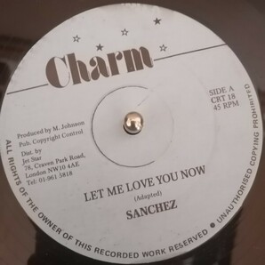 12 Sanchez Let Me Love/ Mikey Melody & Culture Lee You Now Bring Your Love Comeの画像1