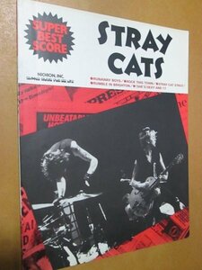 ◎バンドスコア　 Stray Cats ストレイ・キャッツ　スーパーベストスコア