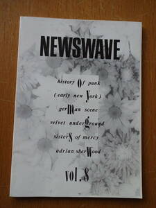 NEWSWAVE ニューズウェイヴ 8号 1987年5月発行★HISTORY OF PUNK EARLY NEW YORK★VELVET UNDERGROUND★SISTERS OF MERCY★ADRIAN SHERWOOD