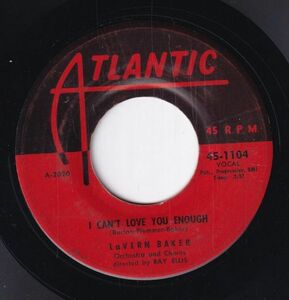 LaVern Baker - Still / I Can't Love You Enough (B) SF-CK542