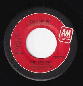 The 8th Day - Call Me Up (Stereo) / (Mono) (A) SF-CK407