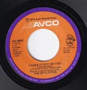 The Stylistics - Let's Put It All Together / I Take It Out On You (A) SF-CK409