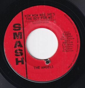 The Angels - Wow Wow Wee (He's The Boy For Me) / Snowflakes And Teardrops (A) OL-CK335