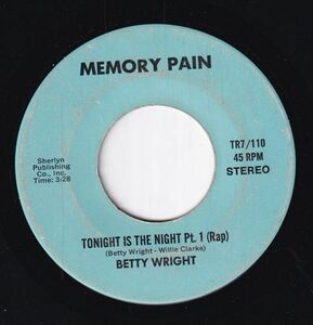 Betty Wright - Tonight Is The Night Pt. 1 (Rap) / Pt. 2 (Song) (A) SF-CK329