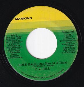 Z. Z. Hill - Chokin' Kind / Hold Back (One Man At A Time) (A) SF-CK359