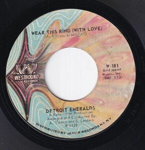 Detroit Emeralds - I Bet You Get The One (Who Loves You) / Wear This Ring (With Love) (B) SF-CK151