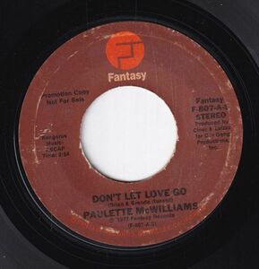 Paulette McWilliams - Don't Let Love Go / Don't Give Your Heart Away (A) SF-CK167