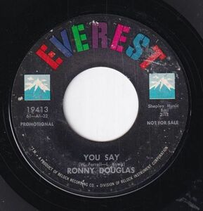 Ronny Douglas - Run, Run, Run / You Say (A) OL-CK044