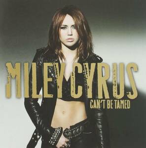 Can't Be Tamed マイリー・サイラス　輸入盤CD