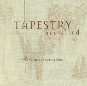 Tapestry Revisited: Tribute to Carole King Tapestry Revisited　輸入盤CD
